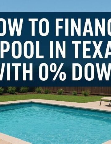 how to finance a pool in texas