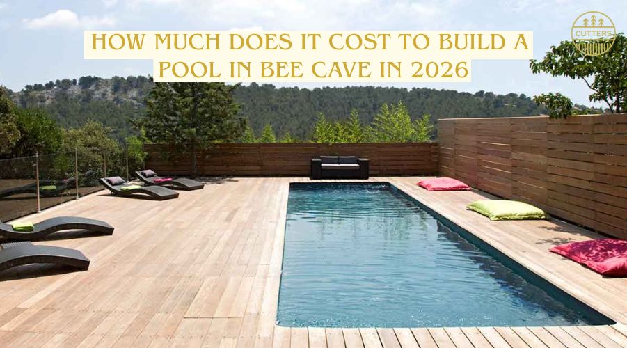 Cutters Pools -How Much Does it Cost to Build a Pool in Bee Cave in 2026 2 How Much Does it Cost to Build a Pool in Bee Cave in 2026