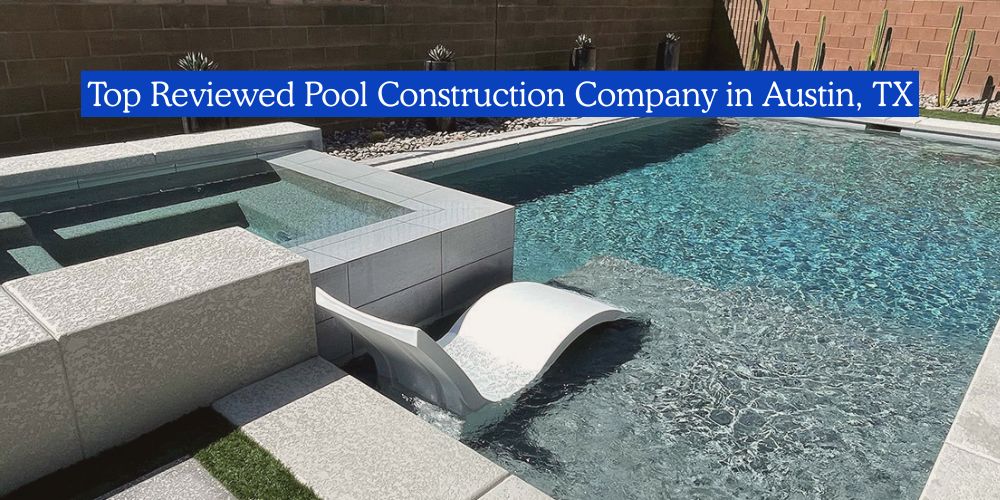 Cutters Pools -Top Reviewed Pool Construction Company in Austin, TX 2 Top Reviewed Pool Construction Company in Austin, TX